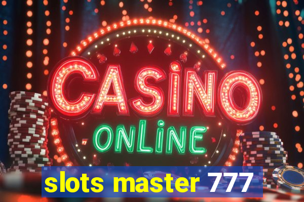 slots master 777